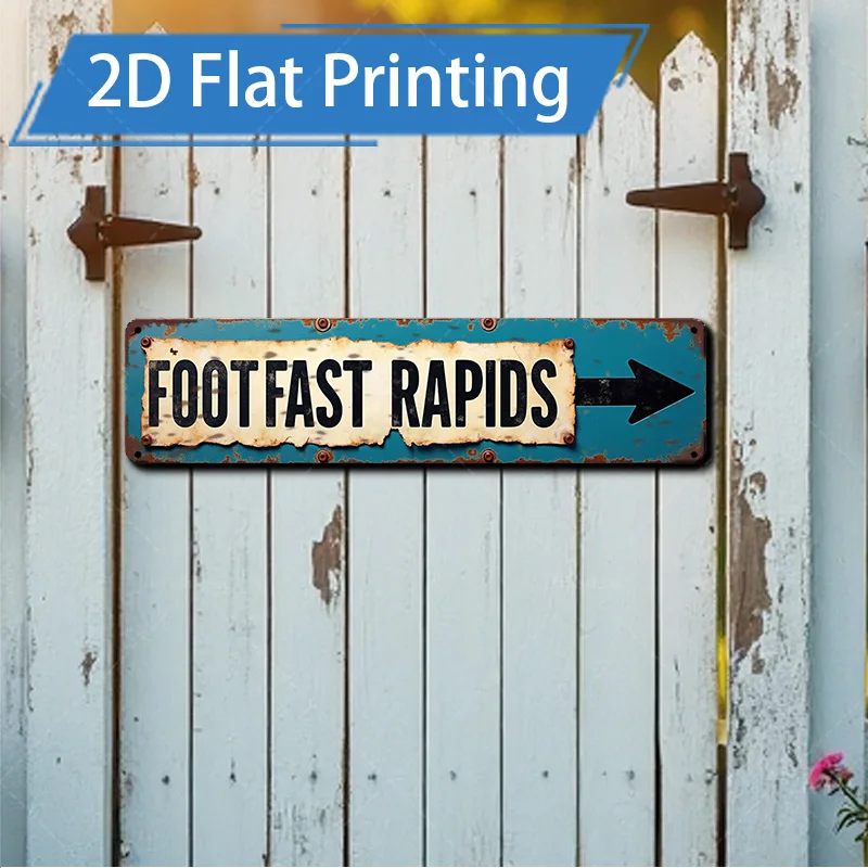 

[2D FLAT] Металлический знак, 1 шт., 4 × 16 дюймов, деревенский знак Rapids для ног, 2D плоский принт, металлическое искусство