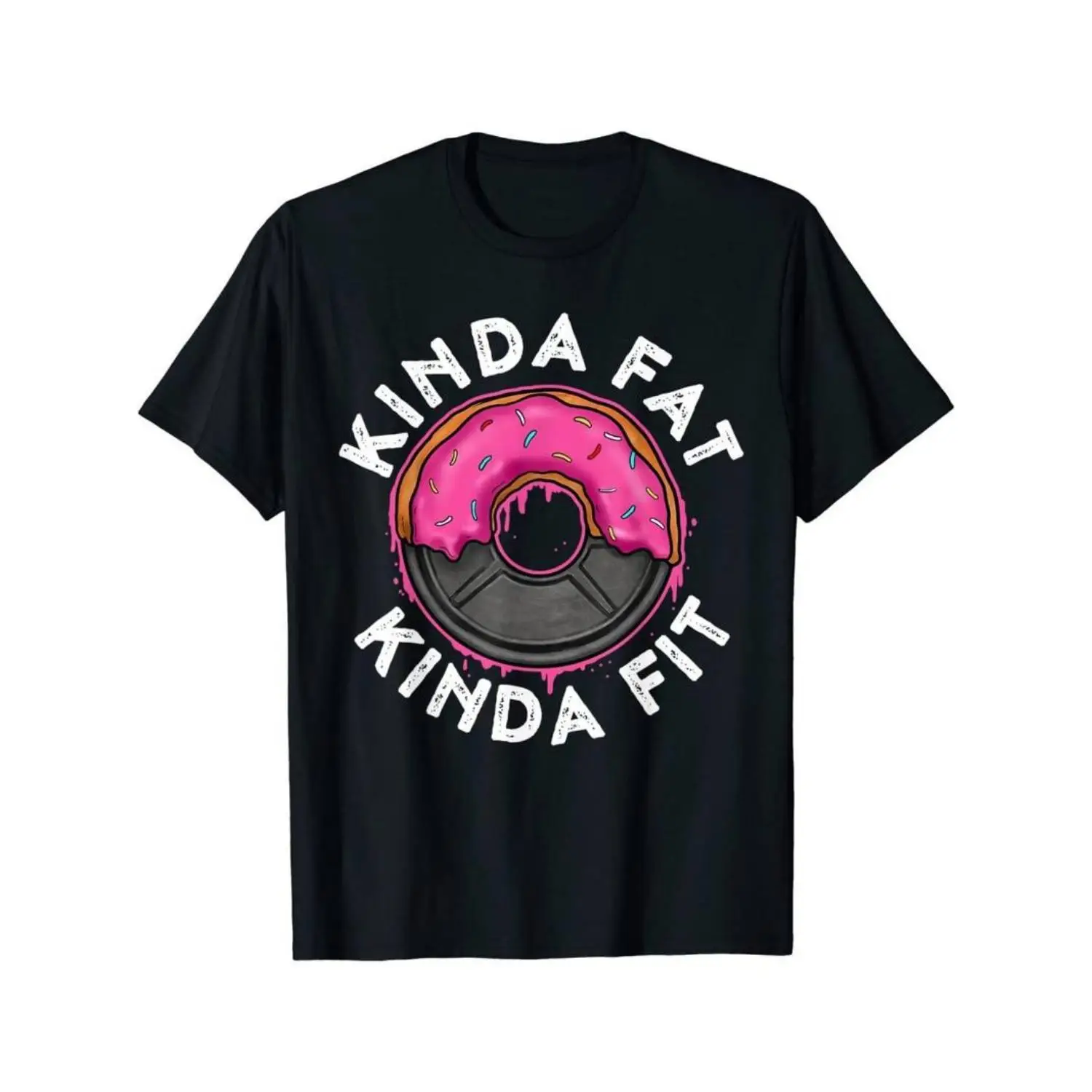 

Kinda Fat Kinda Fit T-shirt Gym Workout Funny Donut Weightlifting Graphic Tee Men Women Casual Sports Apparel