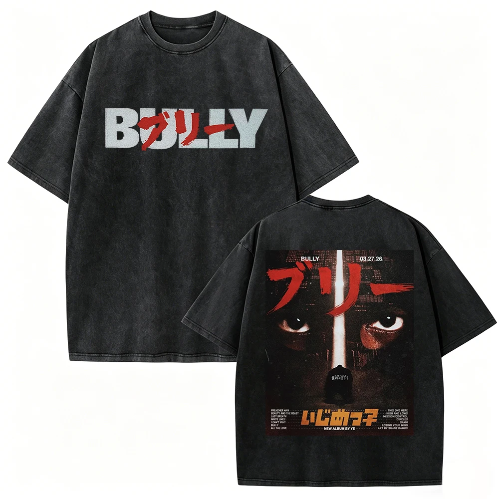 Rapper Kanye West Album Bully Washed Cotton T-shirt Vintage Women Man O-Neck Graphic T Shirts Tops
