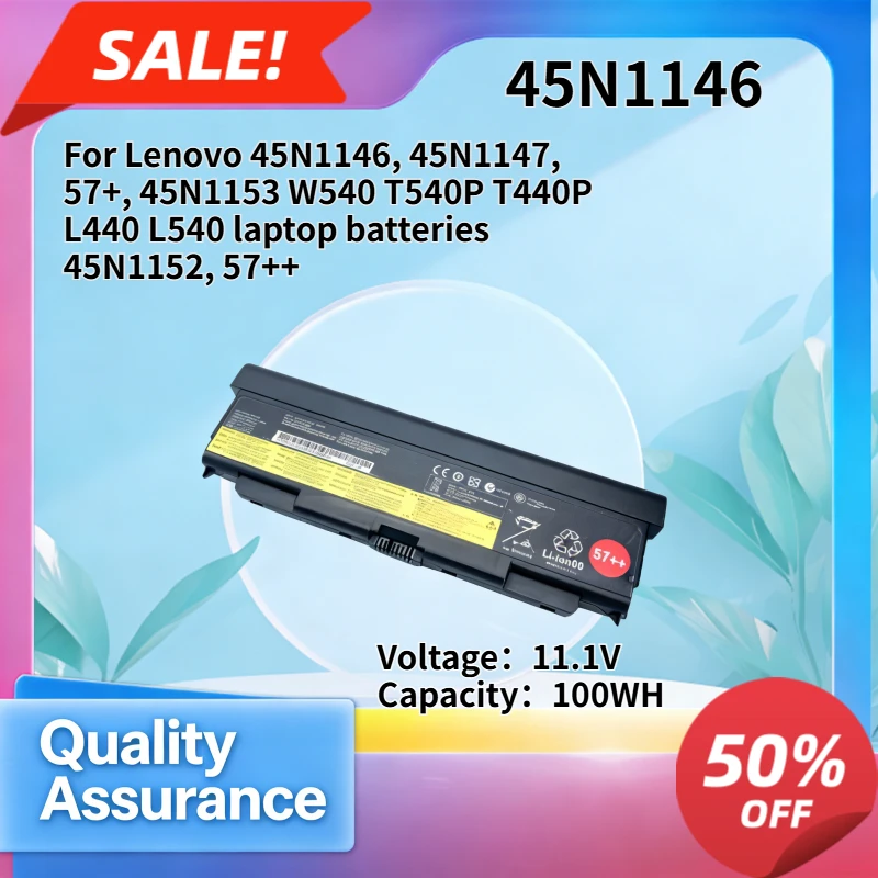 

Compatible with Lenovo 45N1146, 45N1147, 57+, 45N1153 W540 T540P T440P L440 L540 laptop batteries 45N1152, 57++