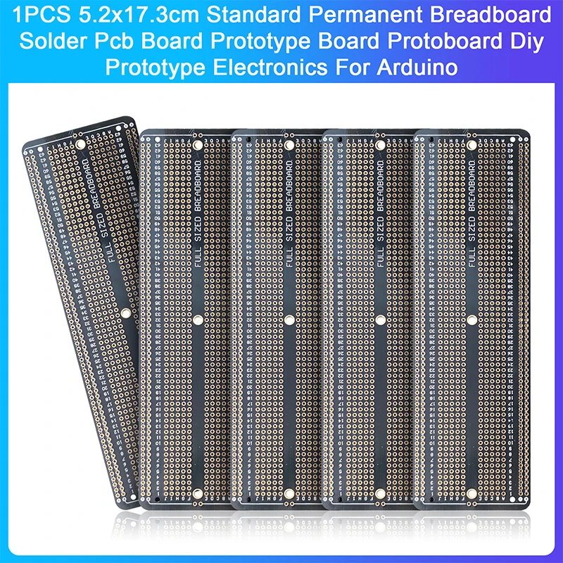 1PCS 5.2x17.3 ซม.มาตรฐานถาวร Breadboard บัดกรีบอร์ด Pcb ต้นแบบ Board Protoboard Diy ต้นแบบ Electronics สําหรับ Arduino