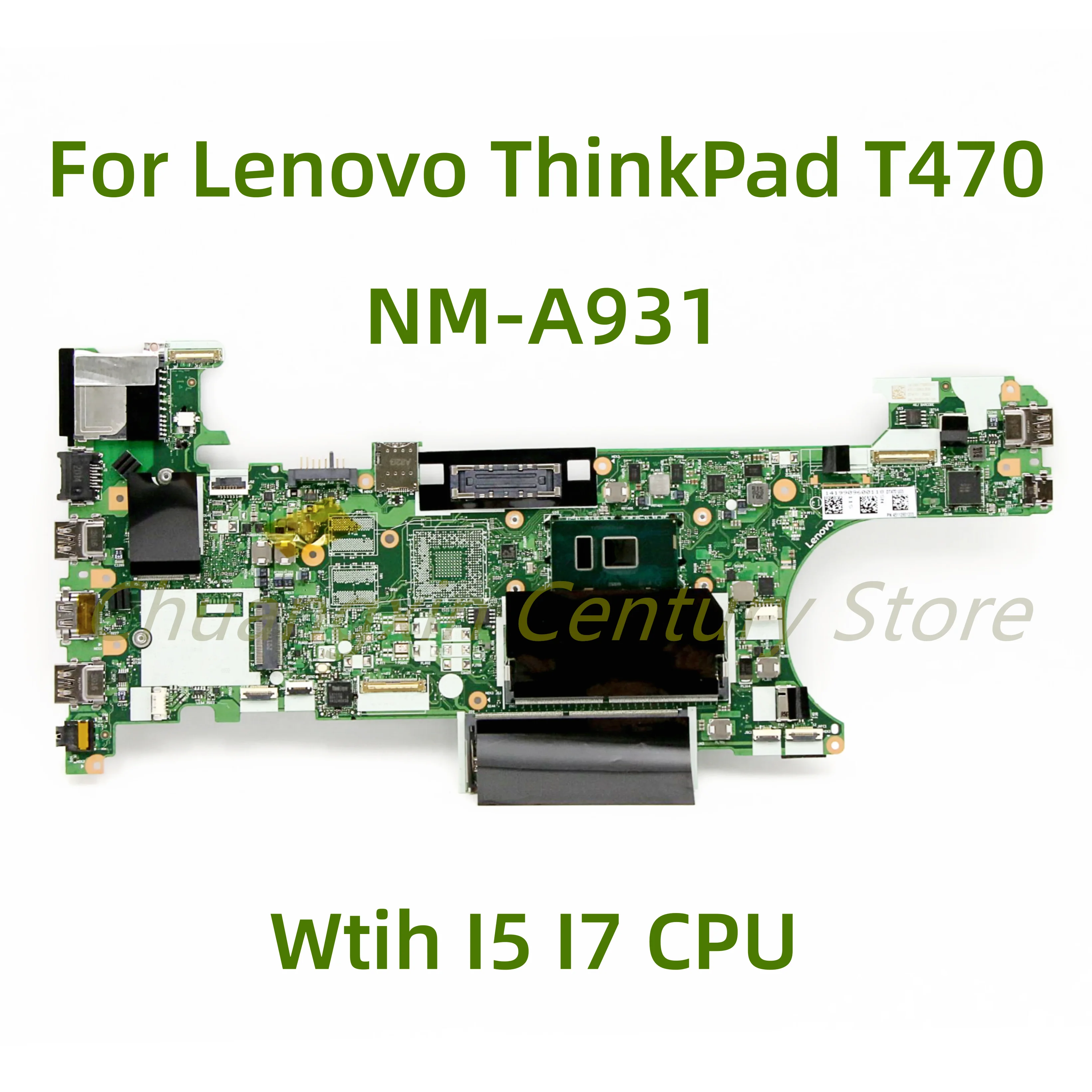 

Suitable for Lenovo ThinkPad T470 laptop motherboard CT470 NM-A931 with I5 I7 6TH/7TH CPU 100% Tested Fully Work