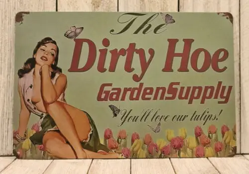 

Металлическая табличка/постер «The Dirty Hoe Garden Supply» для мужской комнаты, гаража, бара, сарая - алюминий