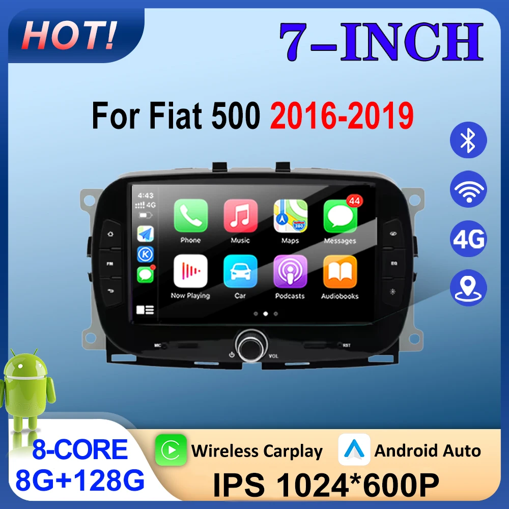 

Android 16 For Fiat 500 2016-2019 Auto Wireless CarPlay Lntelligent Multimedia IPS Touch Screen Bluetooth WIFI 5G