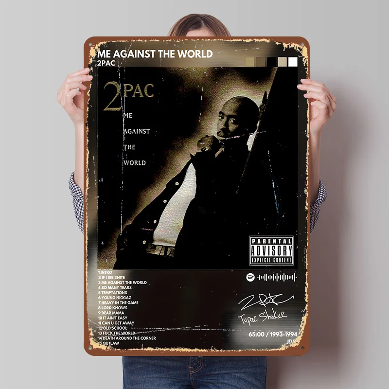 2Pac - Me Against The World Printed Poster Customized Retro Wall Art Vintage Metal Tin Signs for Home Garage Decorations Decor