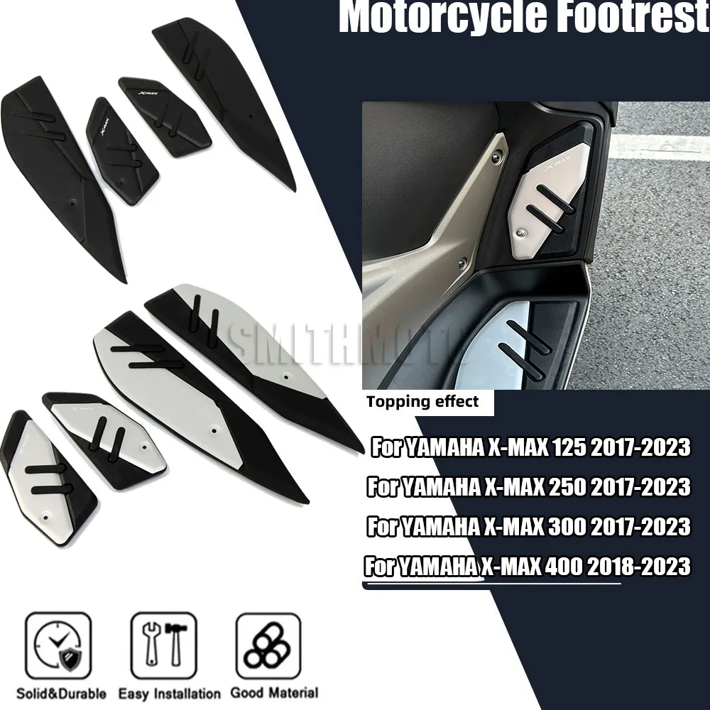 New For XMAX 2023 Foot Pegs Motorcycle Skidproof Pedal Footrest Footpads For Yamaha XMAX 125 250 300 400 XMAX125 XMAX250 XMAX300