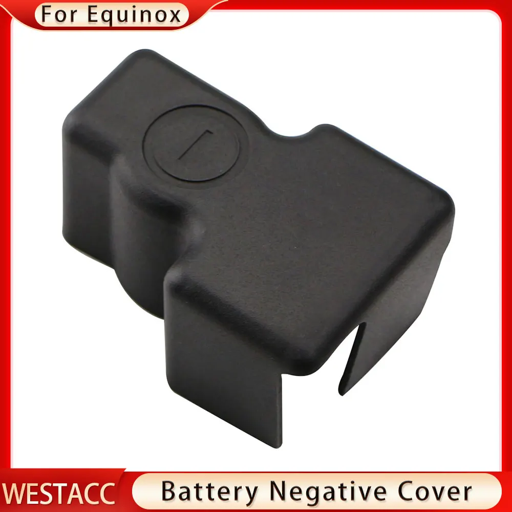 Car Engine Battery Negative Power Cover for Chevrolet Equinox 2017 2018 2019 Modified Battery Protection Cap Cover Accessoies