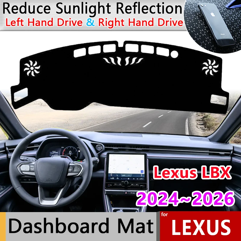 لوحة سيارة غطاء الوسادة لكزس LBX AY10 2024 2025 2026 المضادة للانزلاق حصيرة ظلة داشمات السجاد البساط وسادة ملصق اكسسوارات