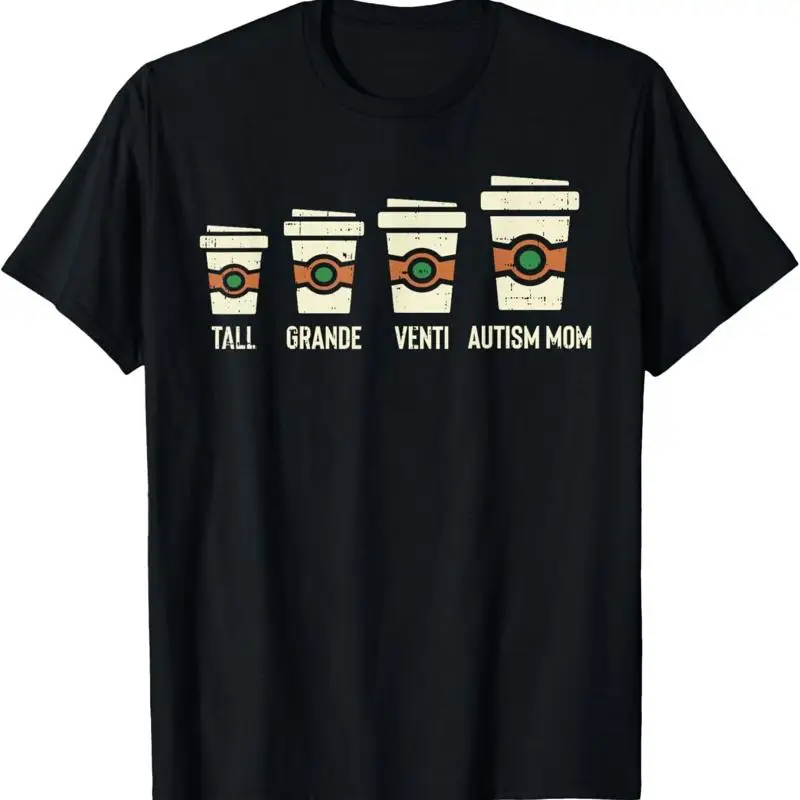 

Funny Autism Mom Coffee Awareness Mothers Day T Shirt