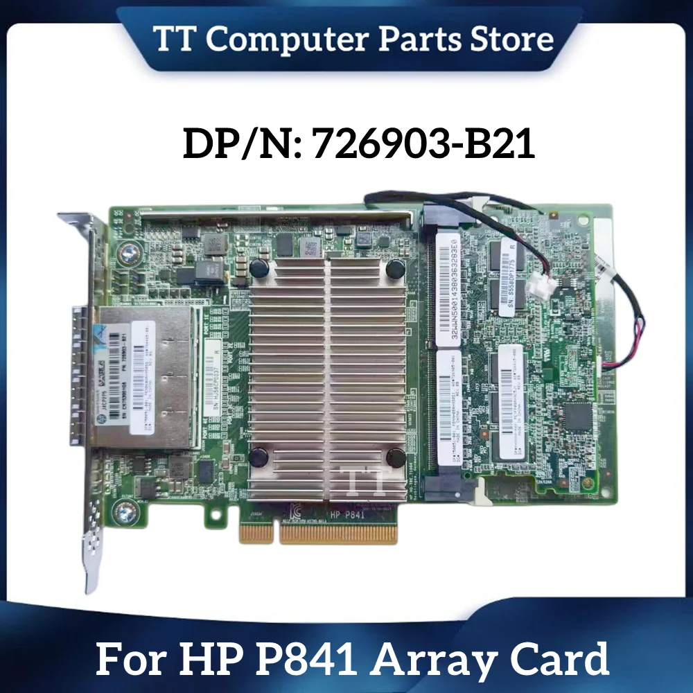 

TT For HP P841 Array Card With 4G Cache 726903-B21 750051-001 784485-001 Fast Ship