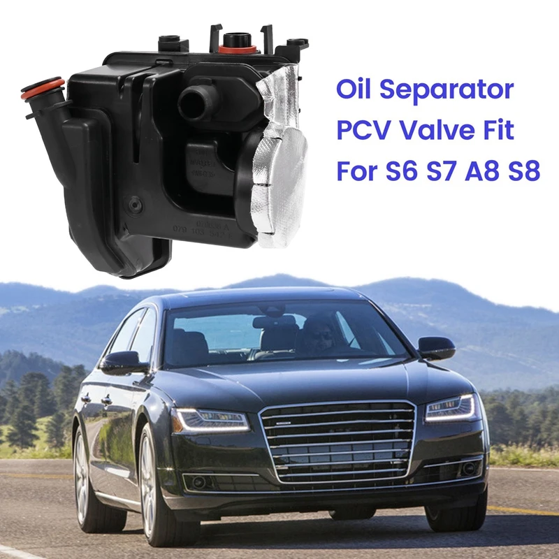 

Engine Crankcase Vent Valve Oil Separator PCV Valve For A8 S6 S7 S8 RS7 4.0L 079103542B 079103542D 079103542E