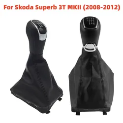 For Skoda Superb 3T MKII 2008 2009 2010 2011 2012 Car Styling Gear Shift Knob Lever Shifter Gaiter Boot Collar Dustproof Cover