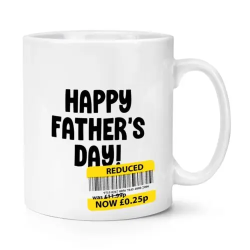 

Reduced Sticker Happy Father's Day 10oz Mug Cup Best Dad Awesome Funny Joke Gift