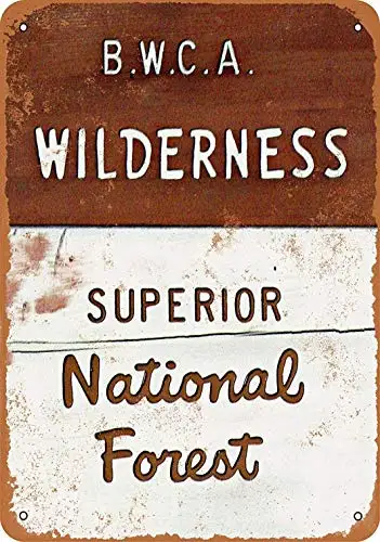 Fsdva  Metal Sign - BWCA Wilderness Superior National Forest - Retro Wall Decor Home Decor