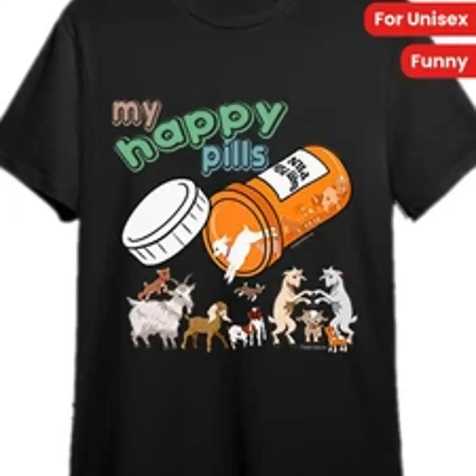 Getyergoat Original My Happy Pills Funny Farm Animal T Shirt for Men U vintage Washed Breathable Stylish homme Soft Casual