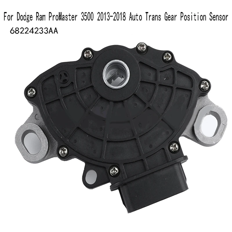 68224233AA Neutral Safety Start Switch For Dodge Ram Promaster 3500 2013-2018 Auto Trans Gear Position Sensor