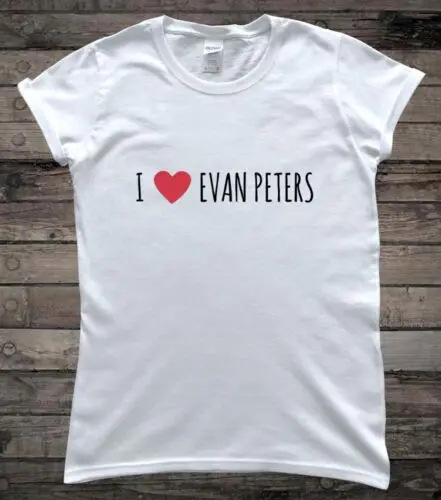 I Love Evan Peters Funny Ladies T-Shirt