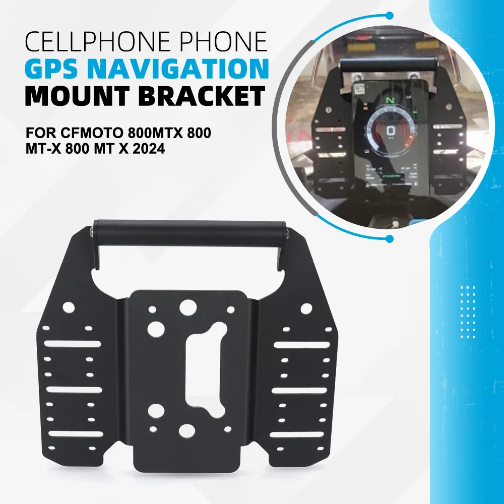 

For CFMOTO 800MTX Mobile Phone GPS Nav Mounting Bracket 800 MTX 800 2025 2026 800MT-X GPS Navigation HandleBar Extension Bracket