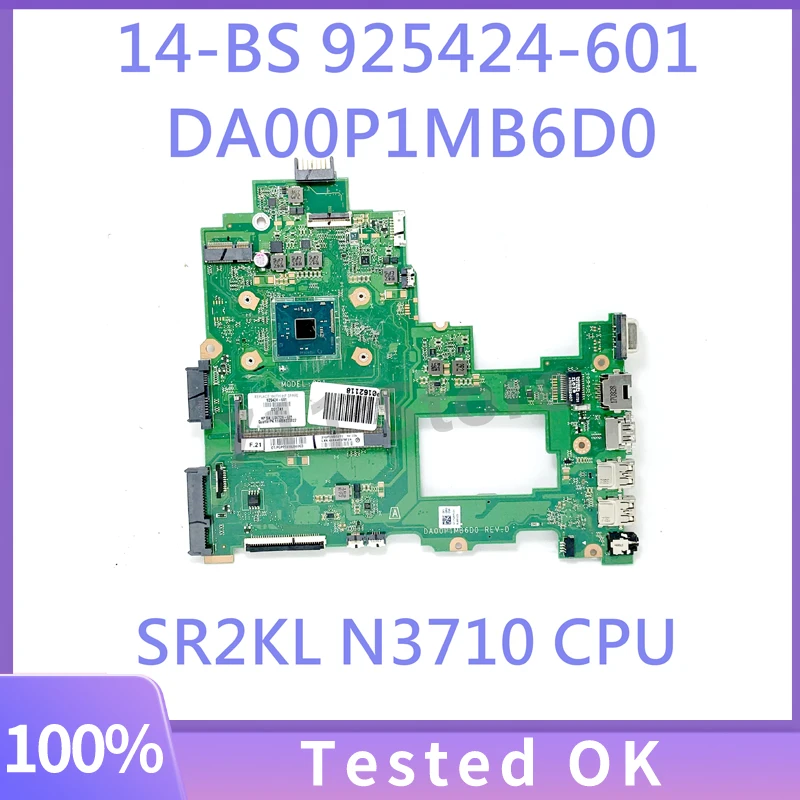 

925424-601 925424-501 925424-001 With SR2KL N3710 CPU Free Shipping For 14-BS Laptop Motherboard DA00P1MB6D0 100% Full Tested OK