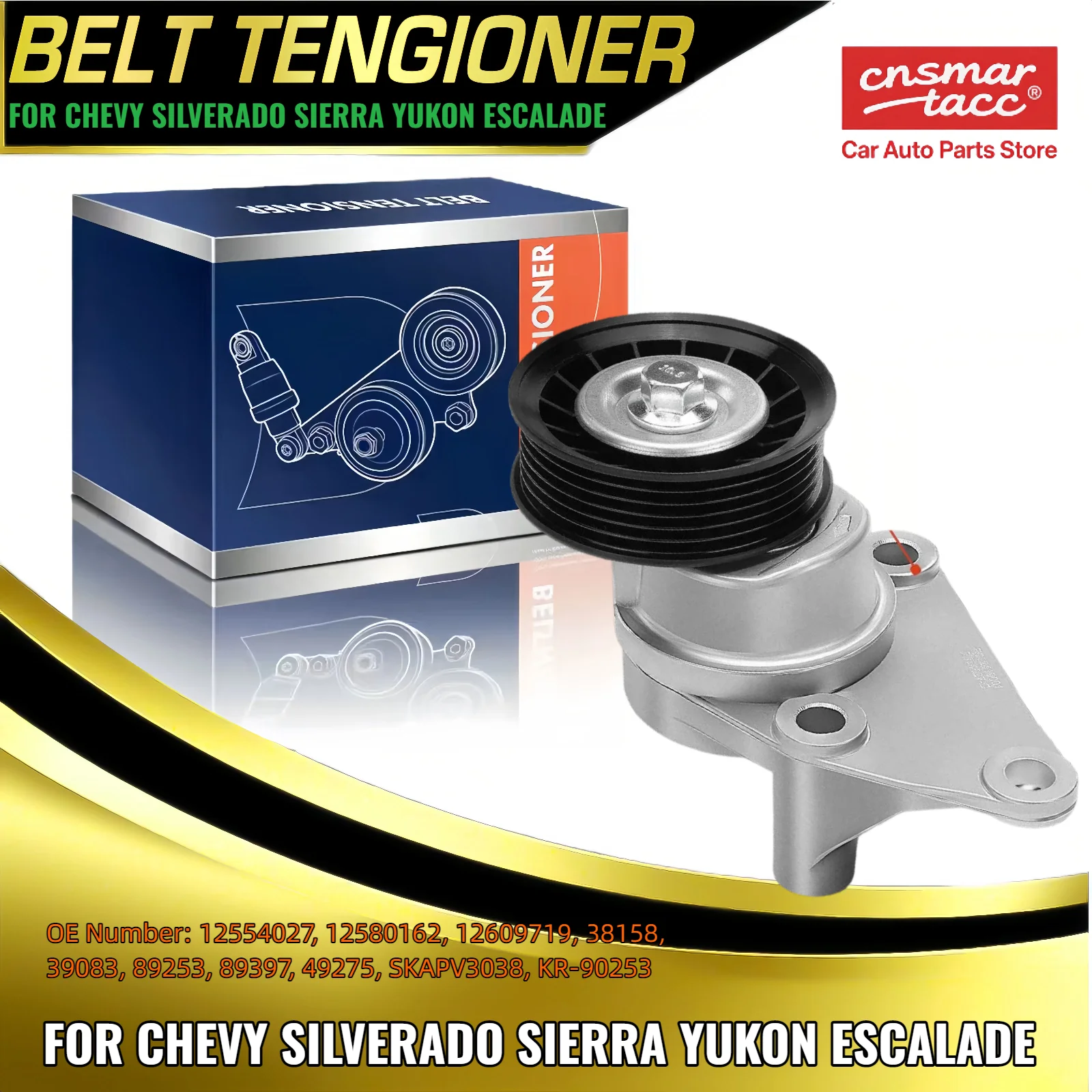

Натяжитель ремня в сборе для Cadillac GMC Chevy Express Silverado Sierra Yukon H2 12554027 12580162 12609719 38158 39083 89253