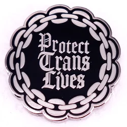 Protect Trans Lives Hard Enamel Pin Gothic Brooch Badge Fashion Metal Decoration