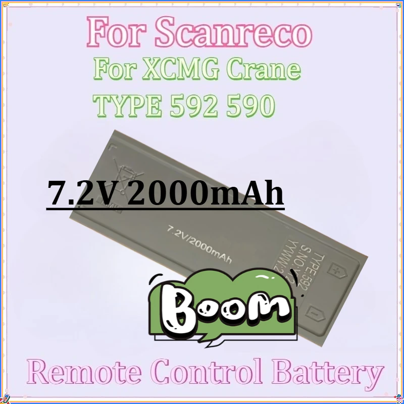 

Remote Control Battery for Scanreco XCMG Crane TYPE 592 590 7.2V 2000mAh High Quality Replaceable Battery Capacity New