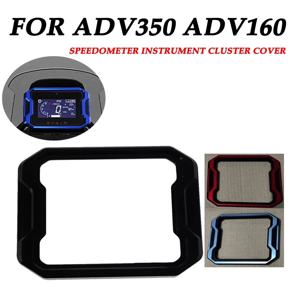 

Для HONDA ADV350 ADV160 ADV 350 160 2022-2024 аксессуары приборная панель экран счетчика корпус спидометра крышка приборной панели