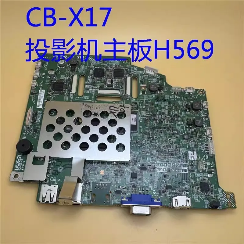 

Original for Epson CB-X17 projector motherboard H569
