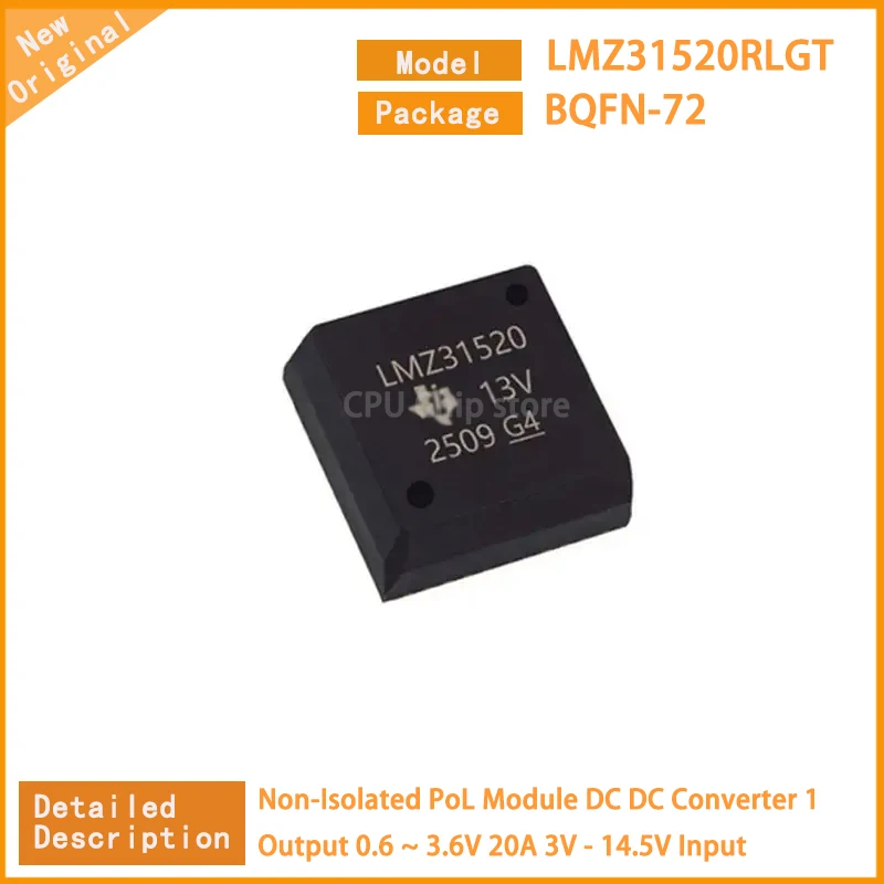 1~5PCS   New Original   LMZ31520RLGT LMZ31520 Non-Isolated PoL Module DC DC Converter 1 Output 0.6 ~ 3.6V 20A 3V - 14.5V Input