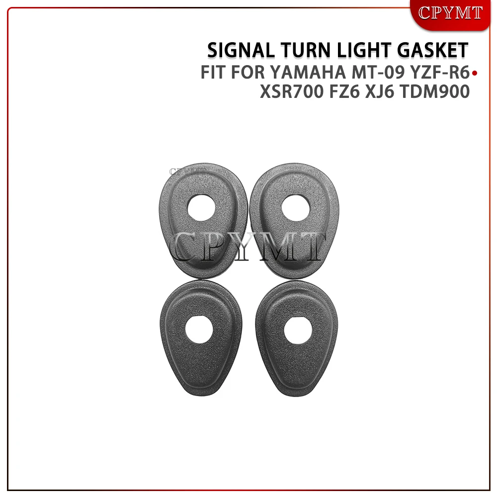

Signal turn light gasket Fit for Yamaha MT-09 YZF-R6 XSR700 FZ6 XJ6 TDM900
