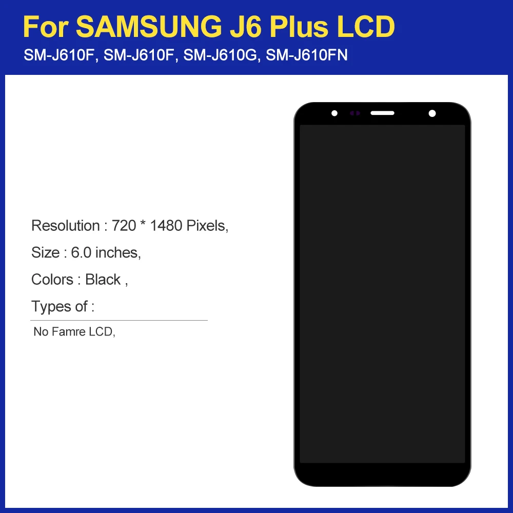 Amoled 6.0\'\' LCD For Samsung Galaxy J6+ J610 SM-J610F J610FN Display LCD Screen eplacement for Samsung J6 Plus display screen