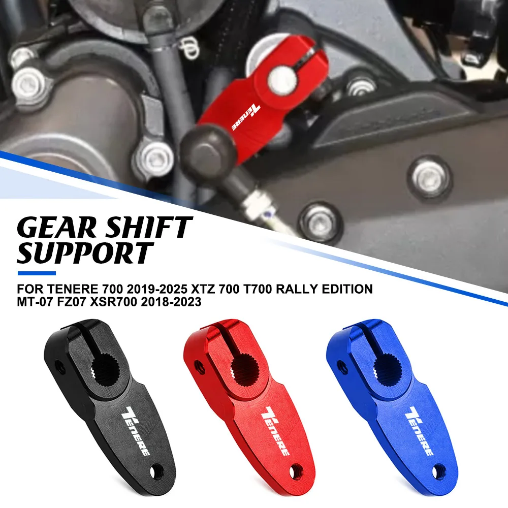 

Gear Shift Support For Yamaha Tenere 700 2019-2025 XTZ 700 T700 Rally Edition MT-07 FZ07 XSR700 2018-2023 2022 Shift Stabilizer