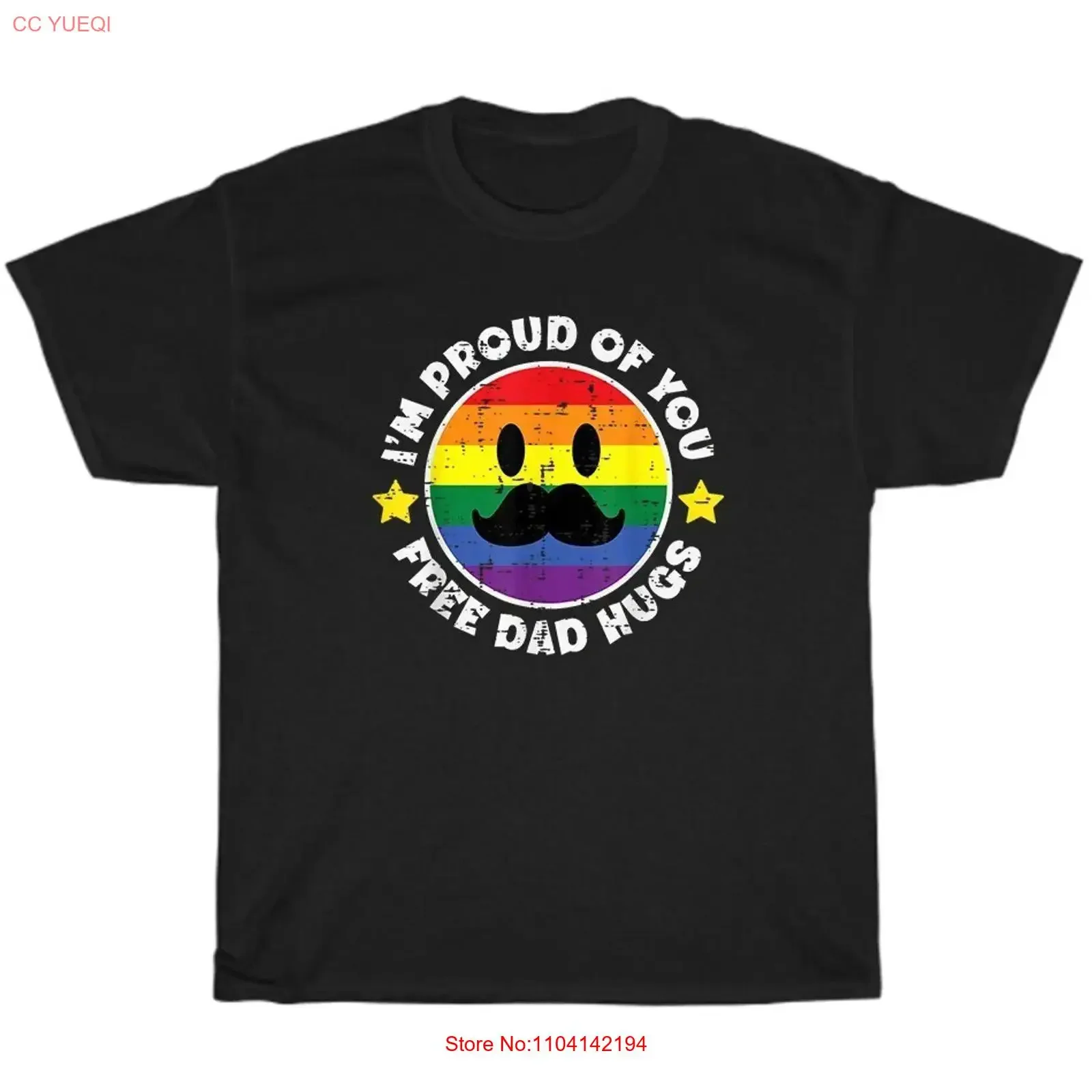 Proud Of You Free Dad Hugs LGBTQ Gay Pride Month Ally T Shirt vintage Washed homme Top For Everyday Wear Breathable