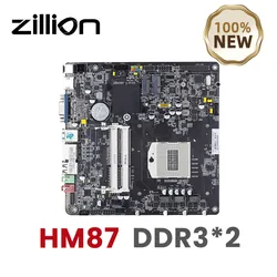 Zillion HM87 Mini ITX Motherboard PGA947 Dual Channel DDR3 Support Core i3/i5/i7 Pentium Celeron 6/7/8/9th M.2 NGFF/NVME New