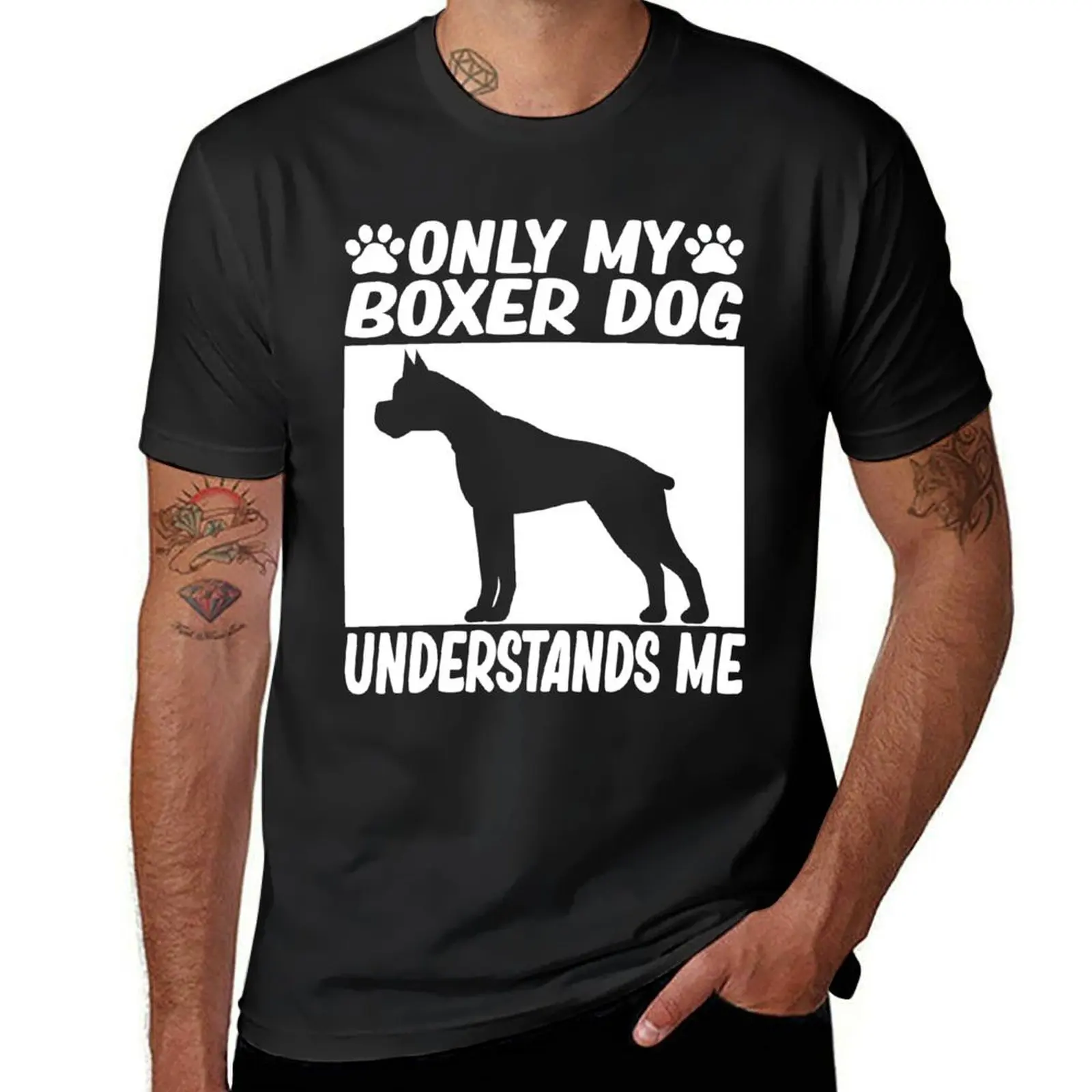 

only my boxer dog understands me boxer dog lover T-Shirt plus sizes graphics anime clothes mens champion t shirts