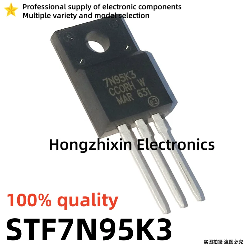 10PCS NEW 100% quality STF100N6F7 100N6F7 STF5N120K5 5N120K5 STF10N95K5 10N95K5 STF7N95K3 7N95K3 STF3N62K3 3N62K3 TO-220F MOSFET