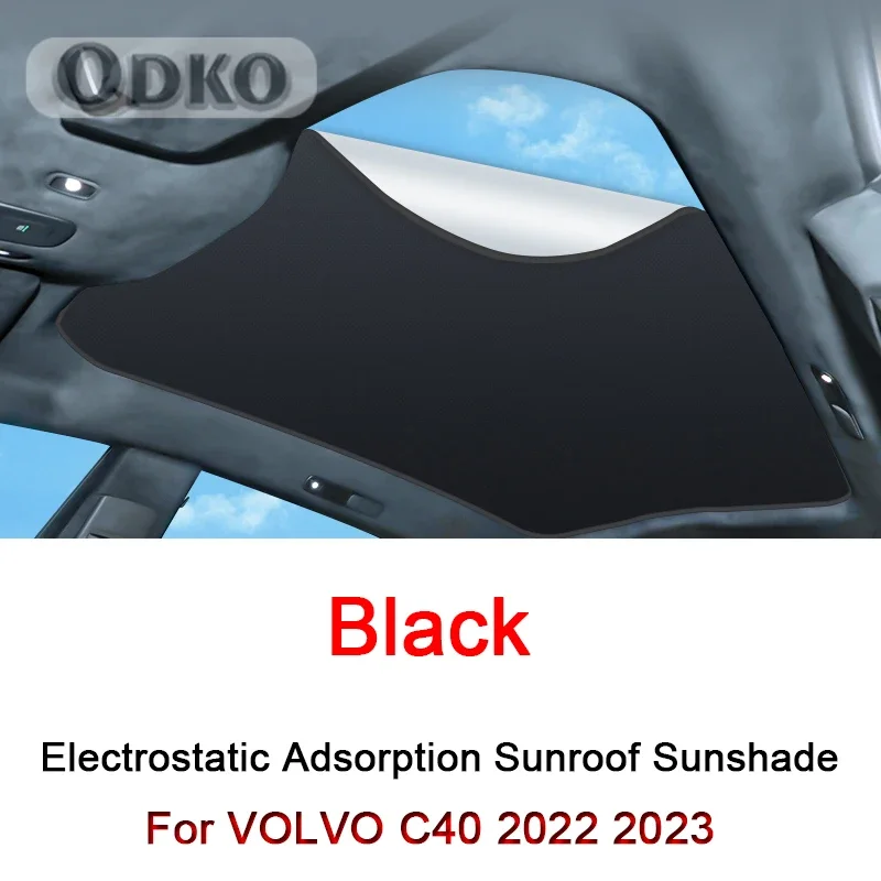 Car Electrostatic Adsorption Sunroof Sunshade Covers For VOLVO C40 2022 2023 2024 Heat Insulation Skylight Sticker Accessories