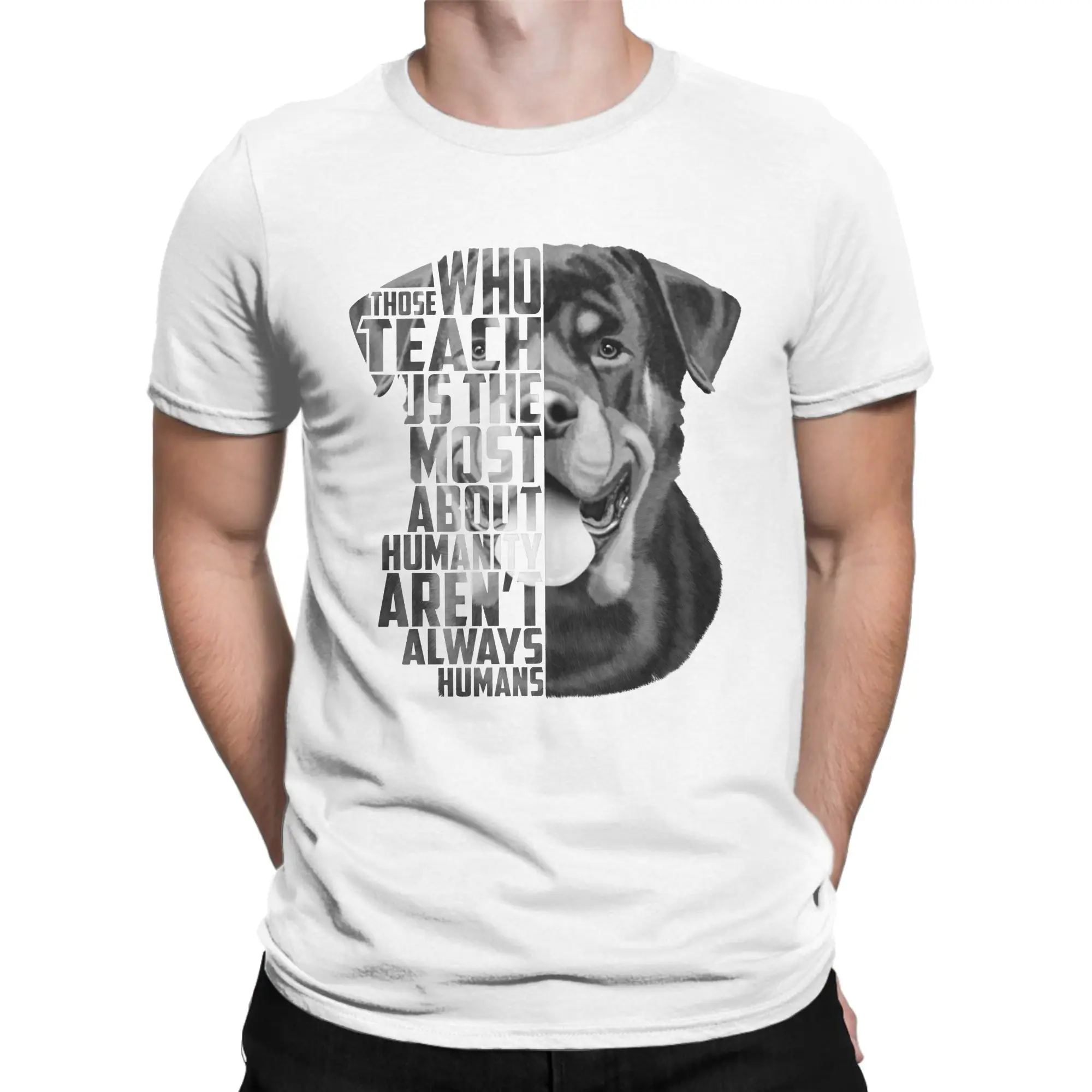Rottweiler Loyalty Quote Dog T Shirts for Men 100% Cotton Crazy T-Shirt Crewneck  Tees Short Sleeve Tops New Arrival