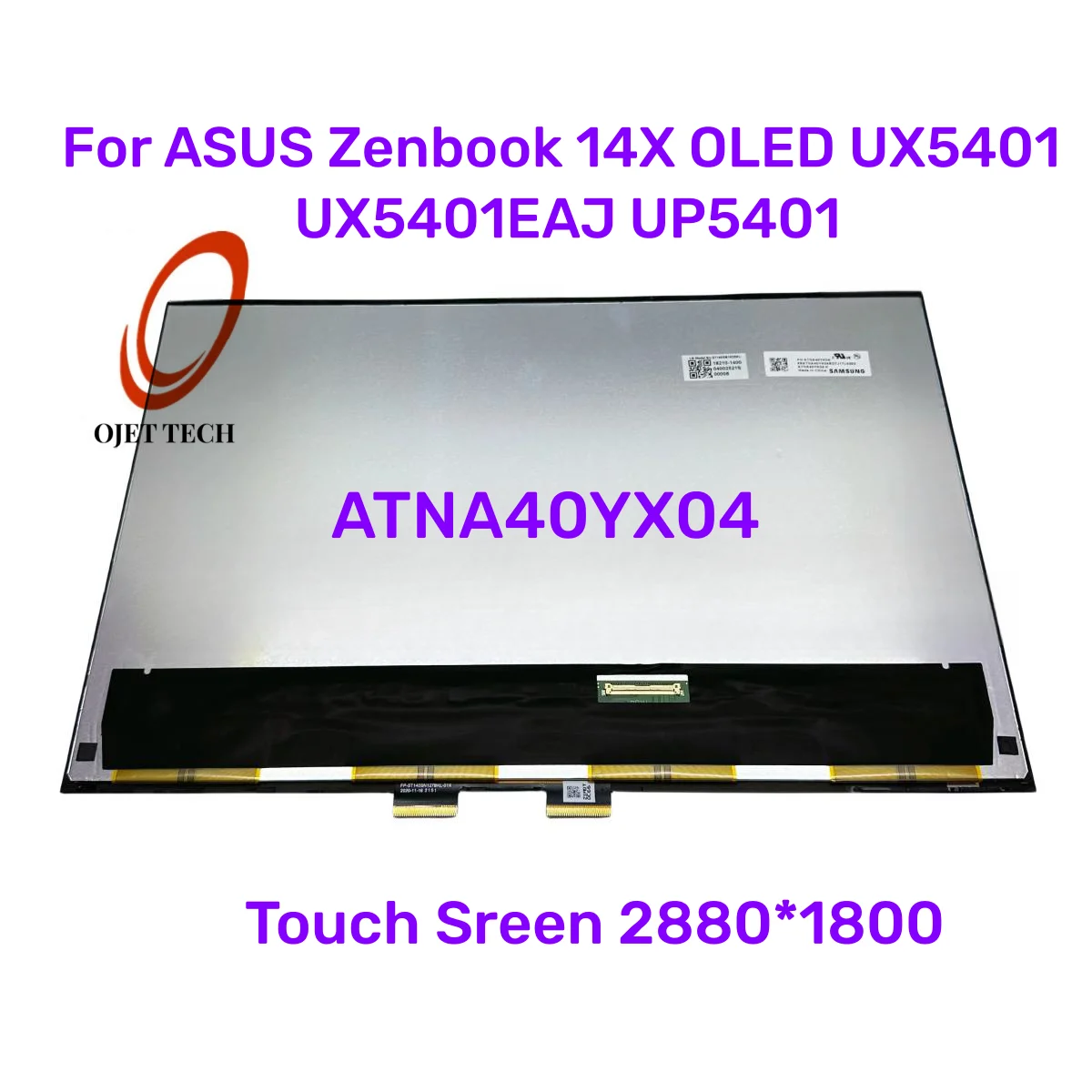 

FOR ASUS Zenbook 14X OLED UX5401 UX5401EAJ UP5401 ATNA40YX04 OLED LCD SCREEN TOUCH Display ASSEMBLY