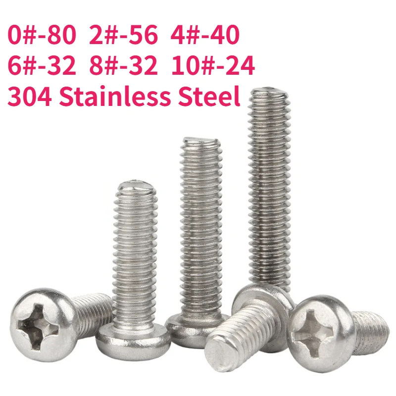50/100pcs UNC 0#-80 2#-56 4#-40 6#-32 8#-32 10#-24 A2 304 Stainless Steel Cross Round Phillips Pan Head Screw Bolt
