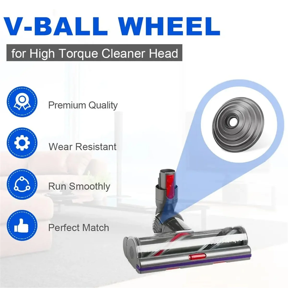 V-Ball Wheel para Dyson, High Torque Cleaner Head, Adequado para Dyson V6 V7 V8 V10 V11 V15, Aspirador sem fio