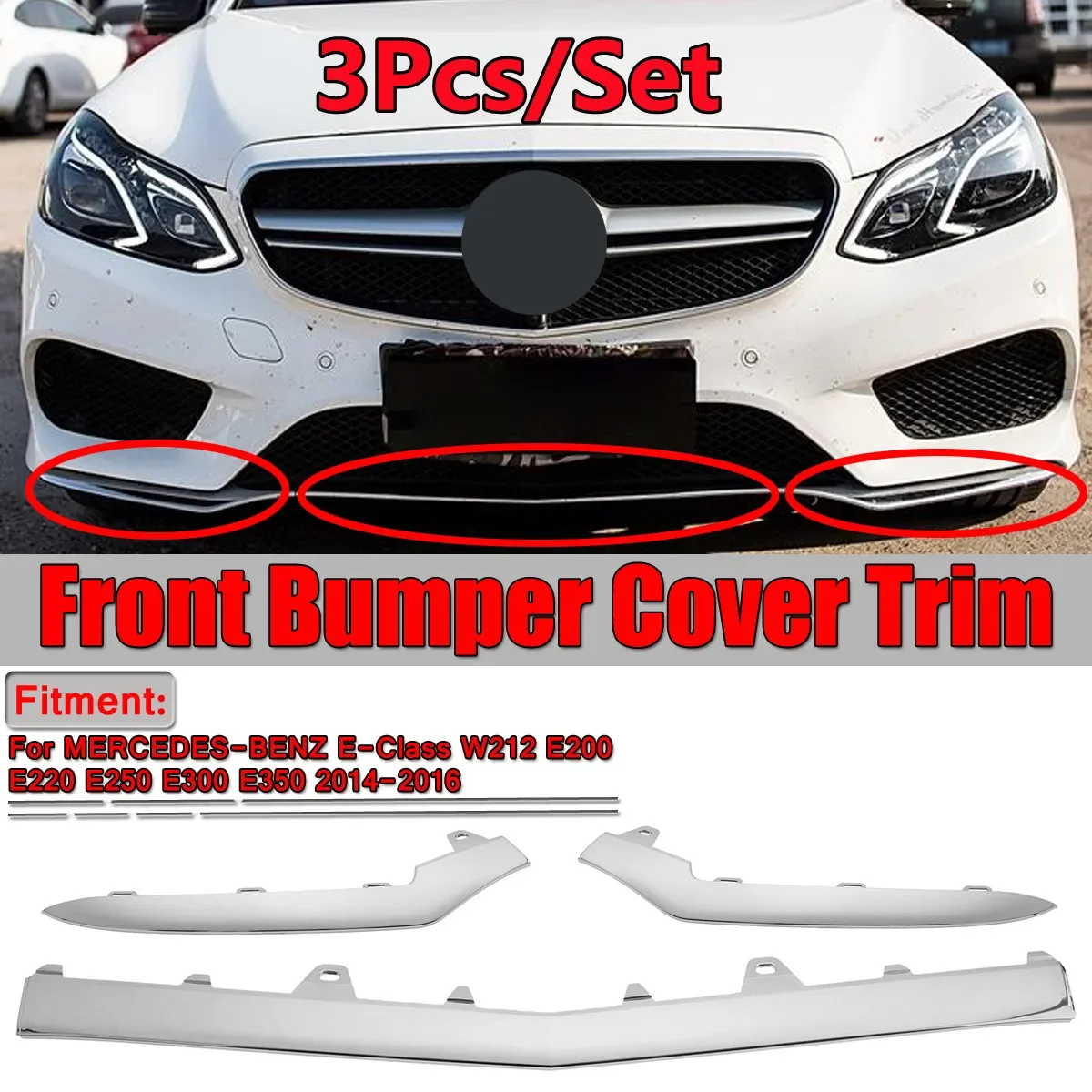 

Set of 3 Lower Front Bumper Chrome Trim Molding For Mercedes W212 E200 E250 E300 E350 4 Door Sport 2014-2016 A2128852874