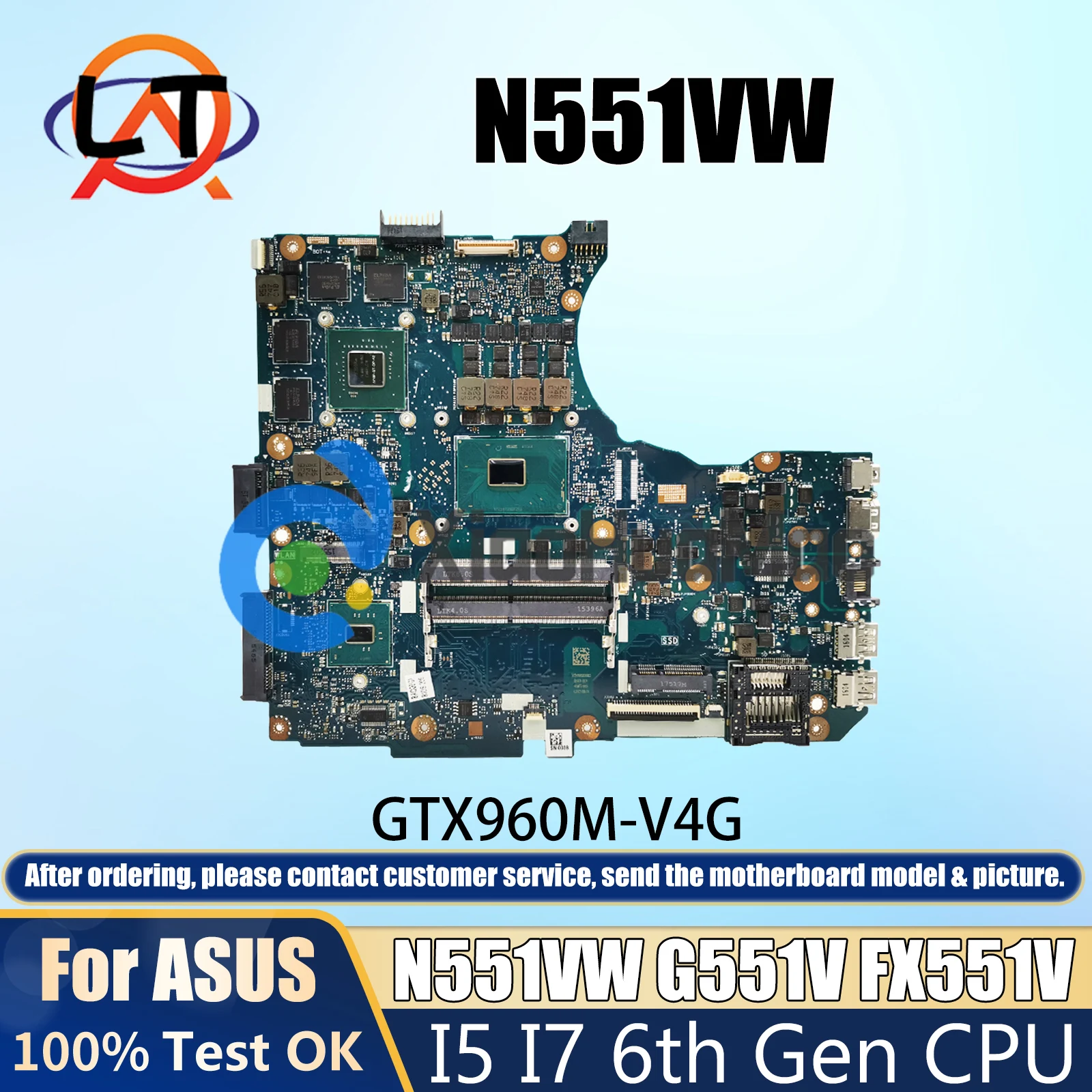 

N551VW For ASUS Laptop MotherboardN551V G551V FX551V G551VW G58 FX51VW N551VX I5-6300HQ I7-6700HQ CPU GTX960M