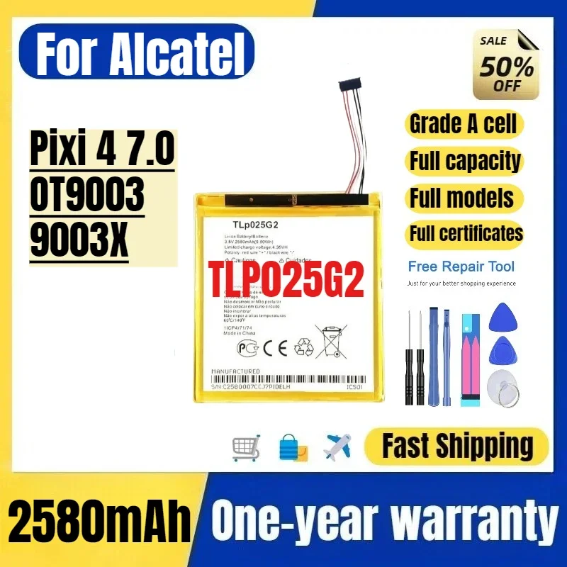 TLP025G2 for Alcatel Pixi 4 7.0/OT9003/9003X Phone Battery High Quality High Capacity Replacement Bateria Grade A Cell with Tool