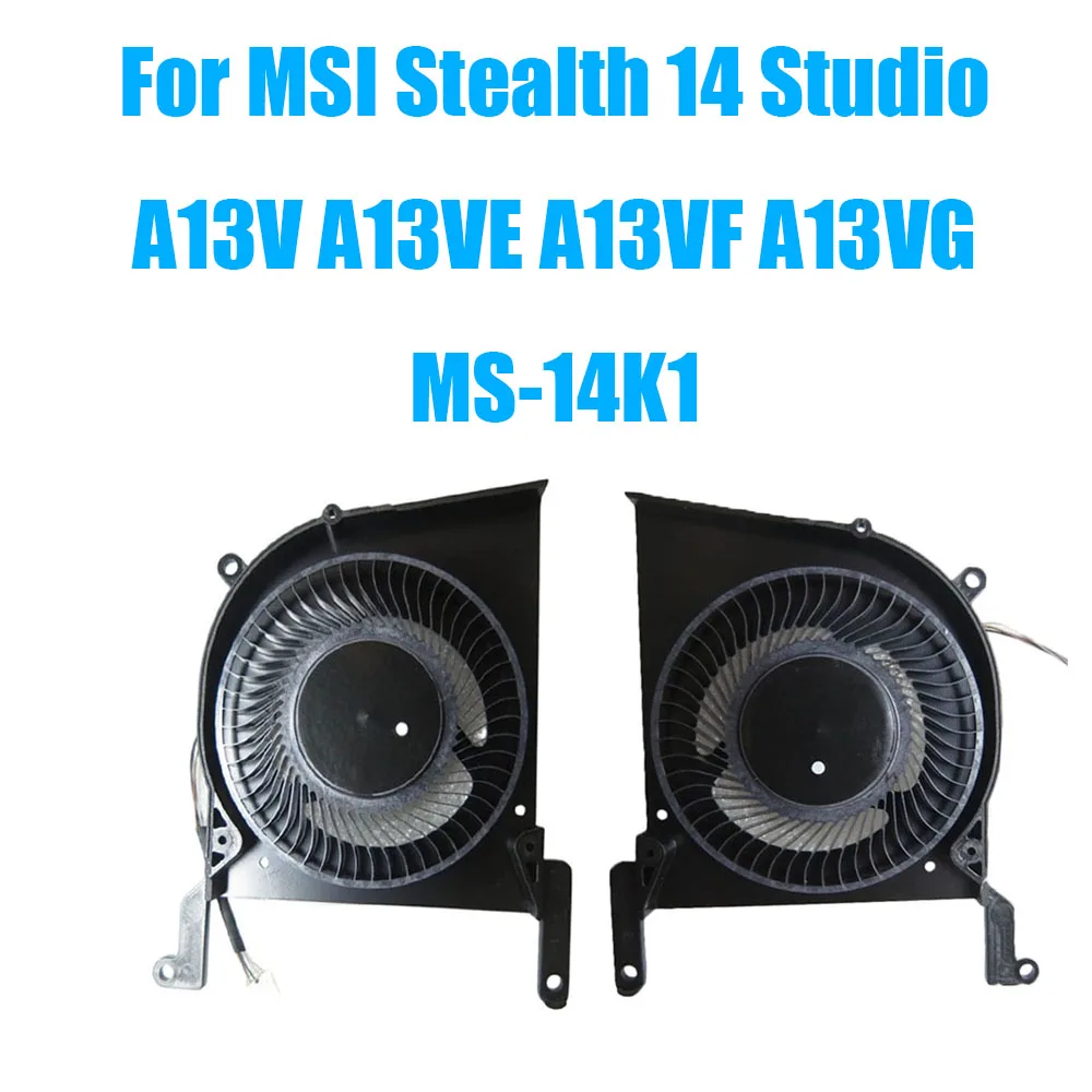 

For MSI Stealth 14 Studio A13V A13VE A13VF A13VG MS-14K1 DC12V 0.55A 4PIN 4Lines Laptop CPU GPU Fan