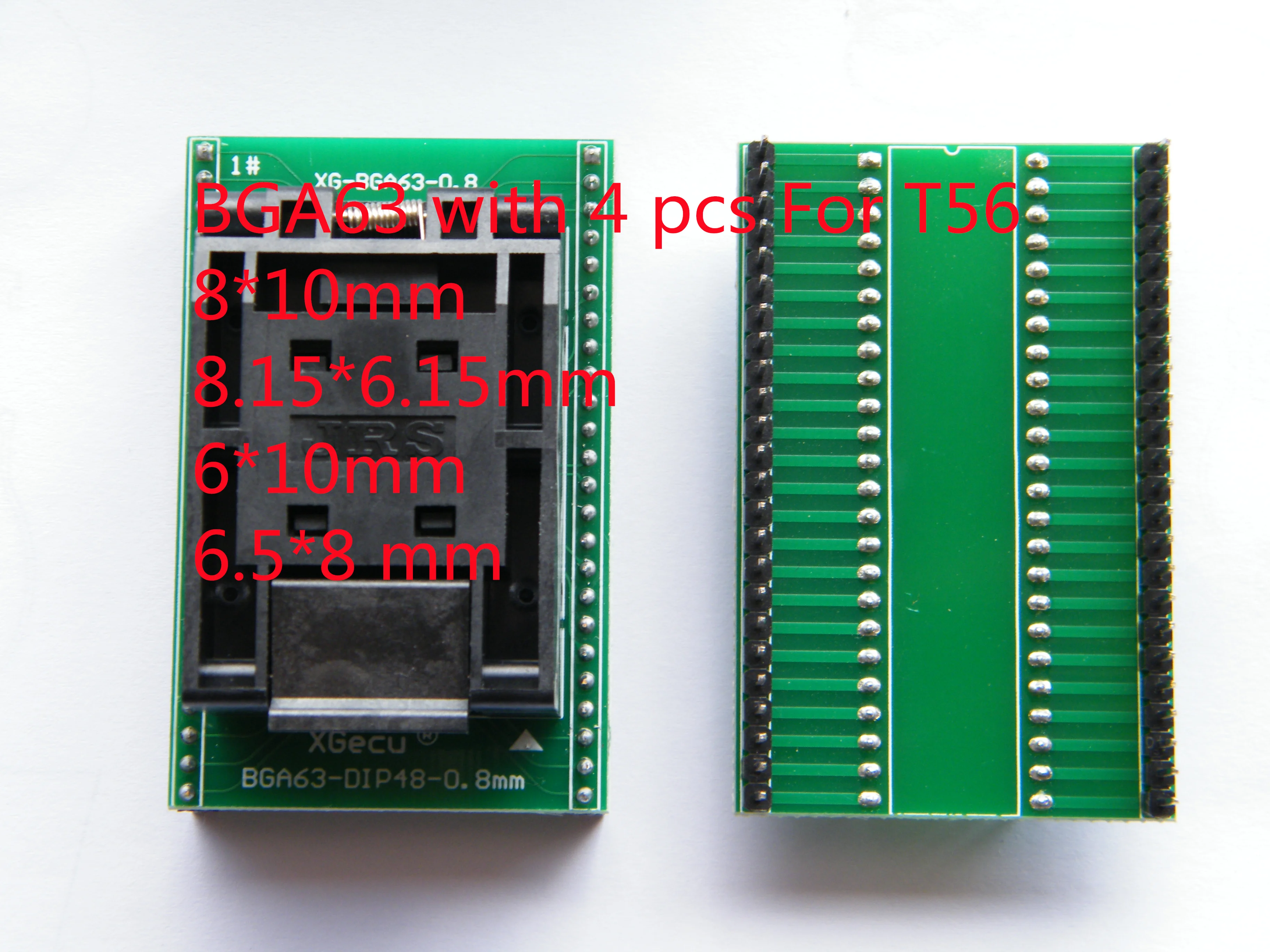 

BGA63 8*10mm 8.15*6.15mm 6*10mm 6.5*8 Adapter for T56 Nand Programmer Socket Programming Calculator Chip Programmable