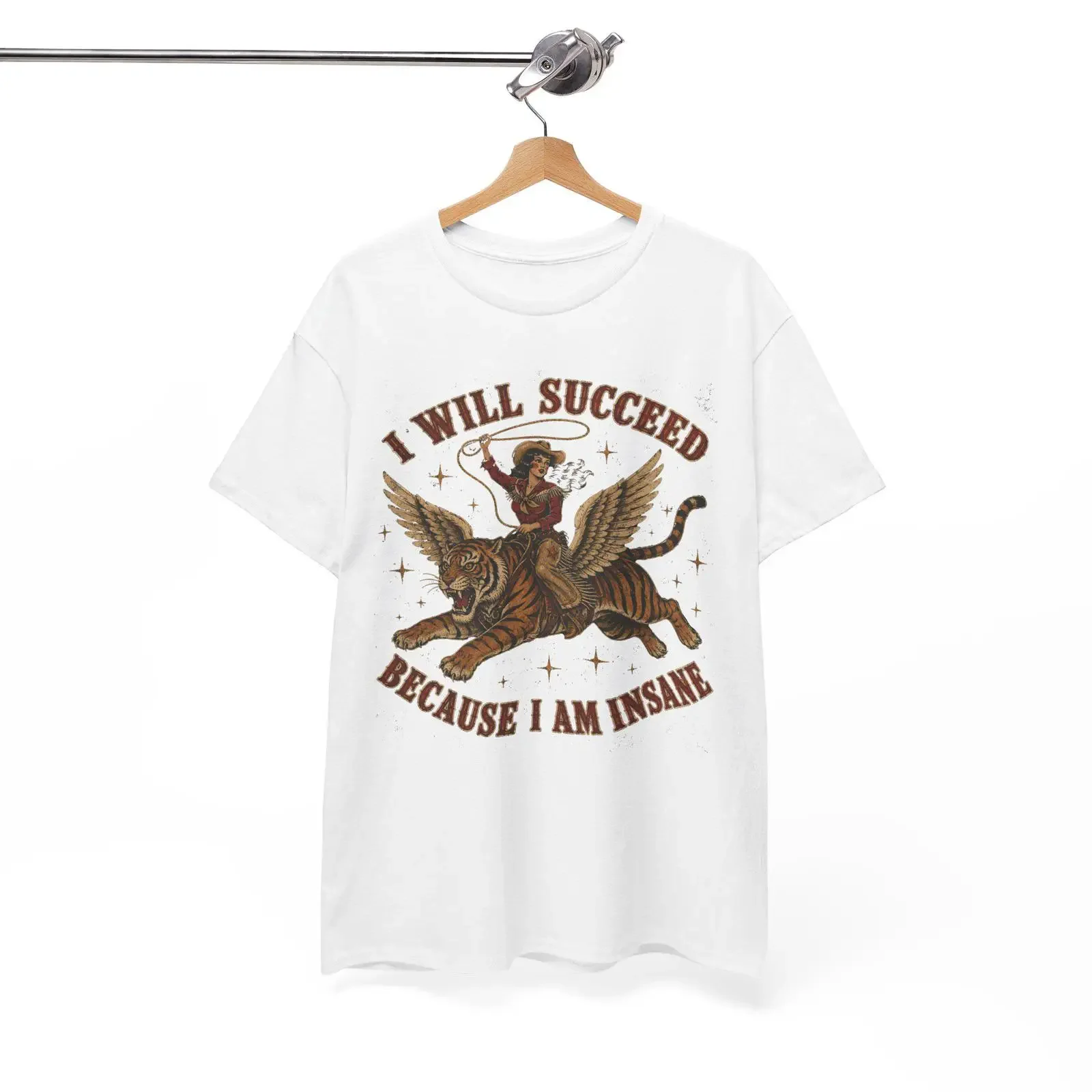 I Will Succeed Because Am Insane T Shirt Funny Cowgirl Tiger Western Humor for Women vintage Washed Casual fashion Slightly