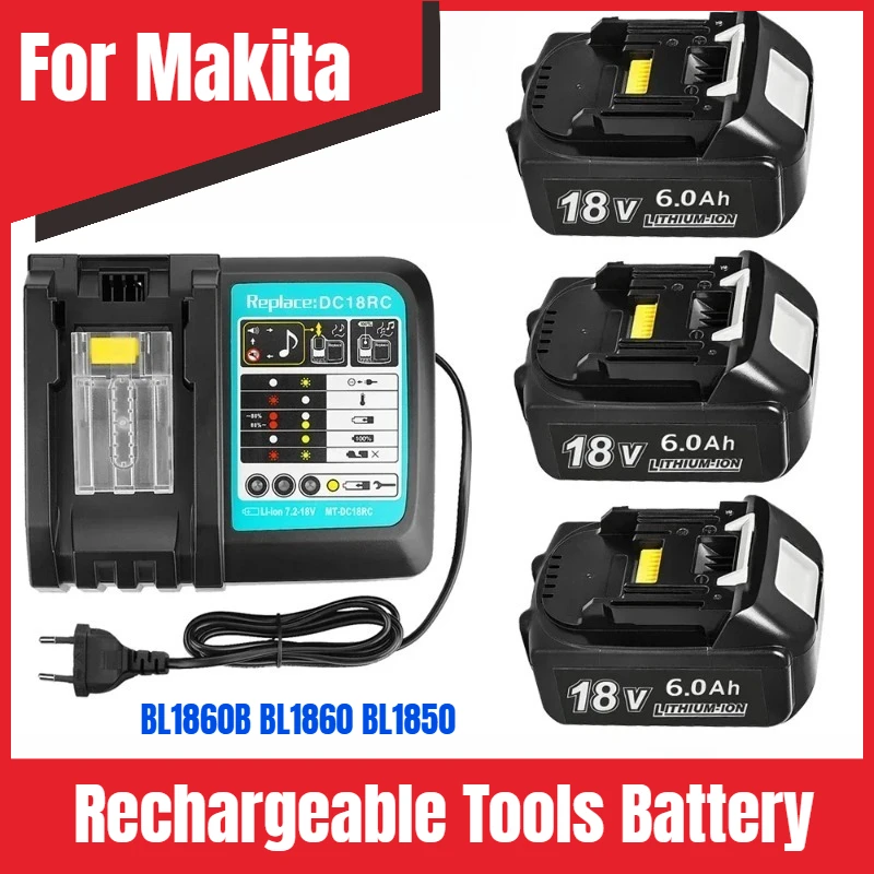 

For Makita 18V Battery 6000mAh Rechargeable Tools Battery with LED Li-ion Replacement LXT BL1860B BL1860 BL1850 3A Charger