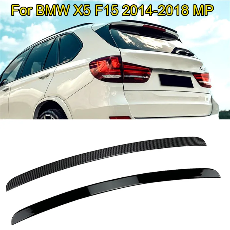 

2014-2018 For BMW X5 F15 MP Car Tail Wings Fixed Wind Spoiler Rear Trunk Wing Auto Spoilers stickers Decoration Accessories