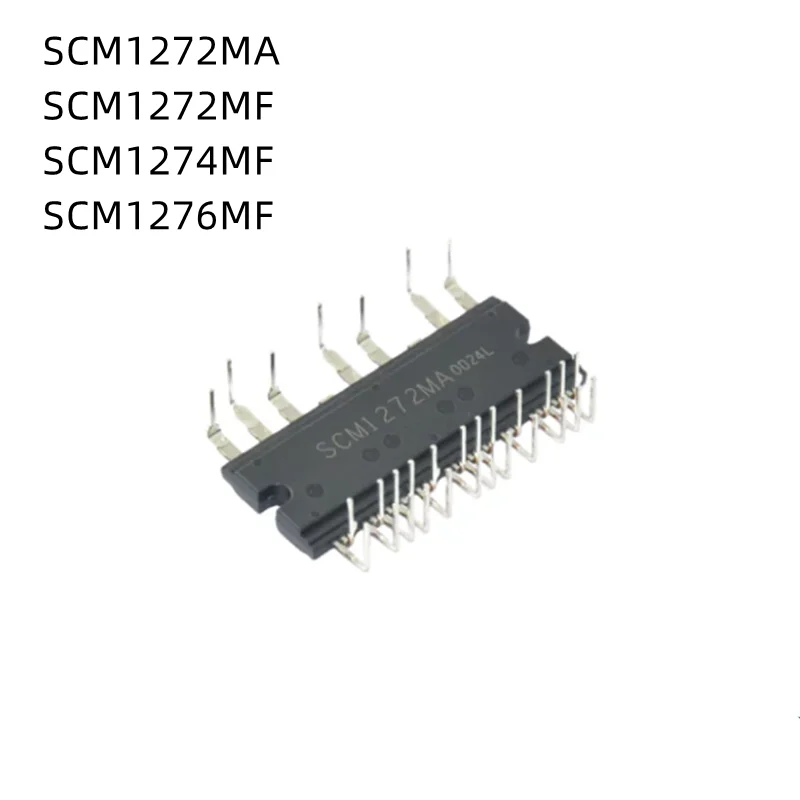 1Pcs/Lot SCM1272MA SCM1272MF SCM1274MF SCM1276MF New Original Module